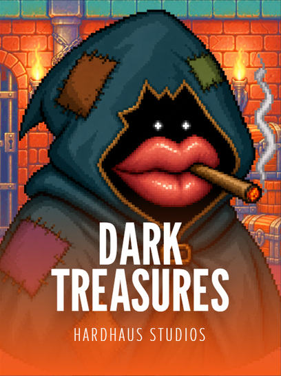 Dark Treasures by Hardhaus Studios. Pixel art cover of a hooded figure with big red lips smoking a cigar, stood in a torchlit dungeon beside a treasure chest.