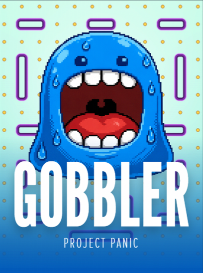 GOBBLER by Project Panic. Pixel art cover of a sweating blue blob with a gaping mouth full of teeth and a red tongue, against a mint backdrop of purple bars and orange dots.